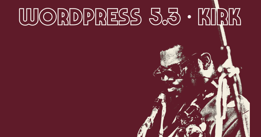 The new WordPress 5.3 is here.