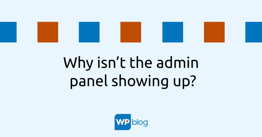 Why isn´t the admin panel showing up?