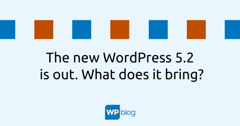 New WordPress 5.2