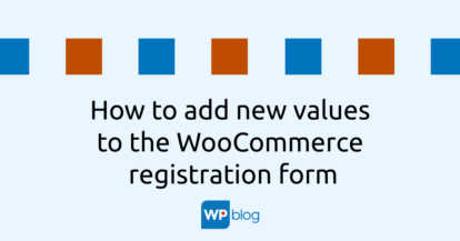 How to add new value to the WooCommerce registration form